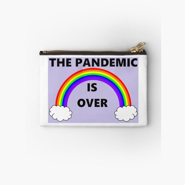 Item preview, THE PANDEMIC IS OVER (Version 15) designed and sold by BrandoCafe.