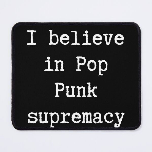 Item preview, I believe in Pop punk supremacy - Typewriter logo designed and sold by ici1575.