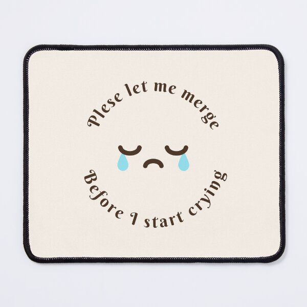 Item preview, please let me merge before i start crying designed and sold by LilysDesignShop.