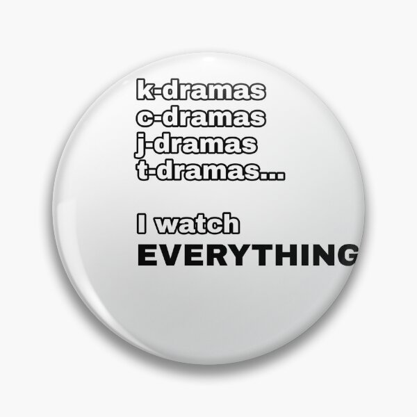 Item preview, I watch EVERYTHING k-dramas designed and sold by julieeebf.