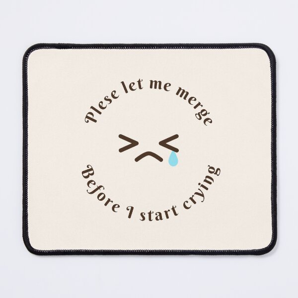 Item preview, please let me merge before i start crying designed and sold by LilysDesignShop.