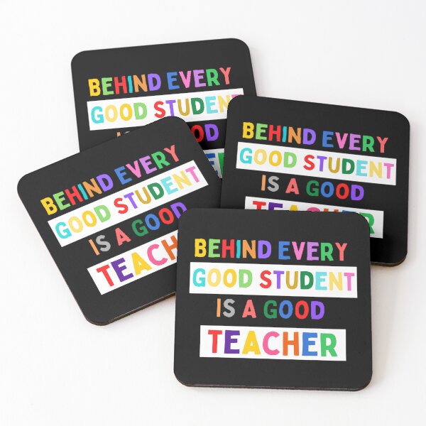 Item preview, Behind Every Good Student Is A Good Teacher The Best Teacher White Background Design designed and sold by BestTeacher.