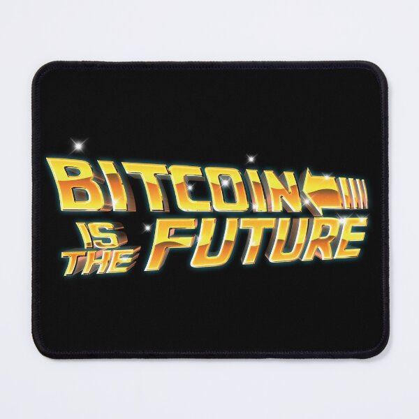 Item preview, Bitcoin Is The Future designed and sold by johnta17.