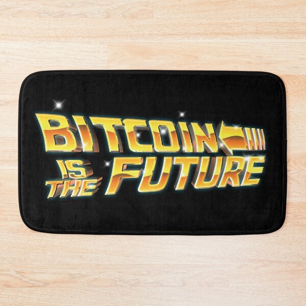Item preview, Bitcoin Is The Future designed and sold by johnta17.