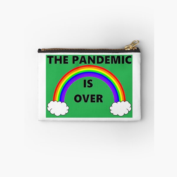 Item preview, THE PANDEMIC IS OVER (Version 17) designed and sold by BrandoCafe.