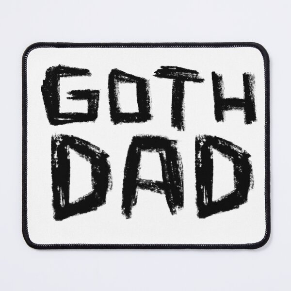 Item preview, Goth Dad for Goth Music Dad designed and sold by badlydrawnbabe.