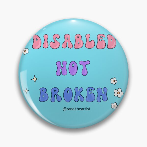 Item preview, Disabled not broken  designed and sold by Rana Awadallah.