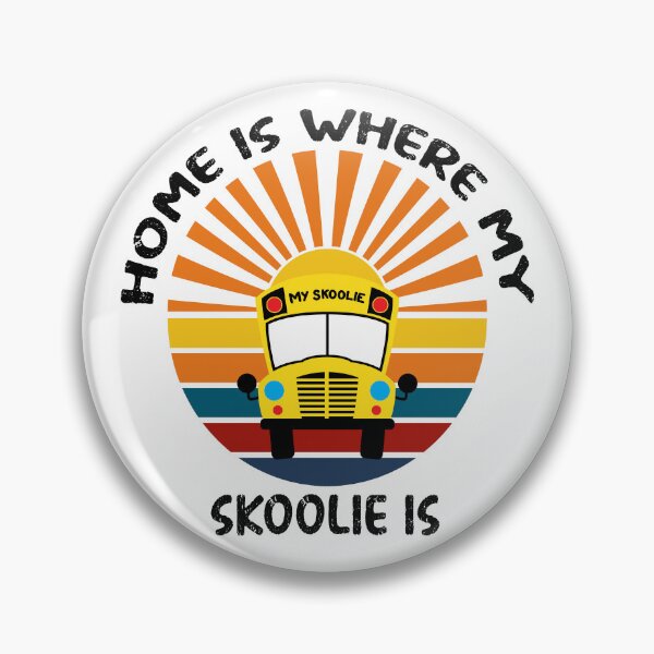 Item preview, Skoolie Life - Home Is Where My Skoolie Is designed and sold by thewildskoolie.