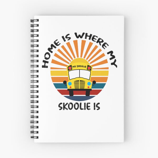Item preview, Skoolie Life - Home Is Where My Skoolie Is designed and sold by thewildskoolie.