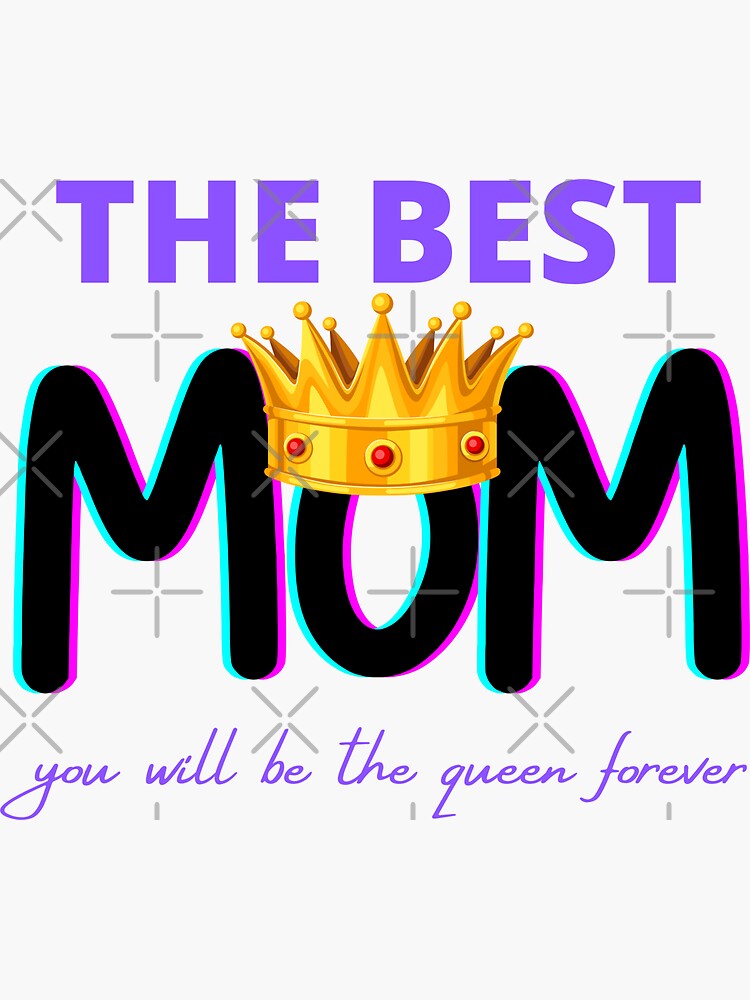 "The Best Mom in the world" Sticker by eddesign Redbubble