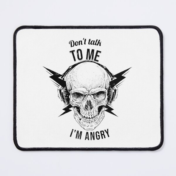 Item preview, DON'T TALK TO ME IM ANGRY designed and sold by ALEXANDREART.