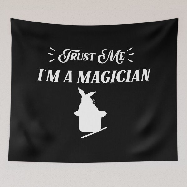 Item preview, Trust Me Im A Magician designed and sold by Luna1Shop.