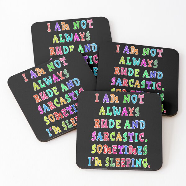 Item preview, No siempre soy grosero y sarcástico, a veces estoy durmiendo. designed and sold by GOLDFAMILYSHOP.
