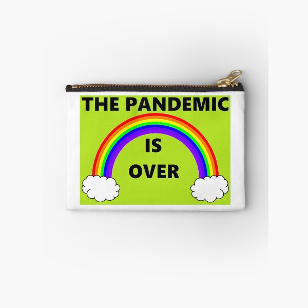 Item preview, THE PANDEMIC IS OVER (Version 19) designed and sold by BrandoCafe.