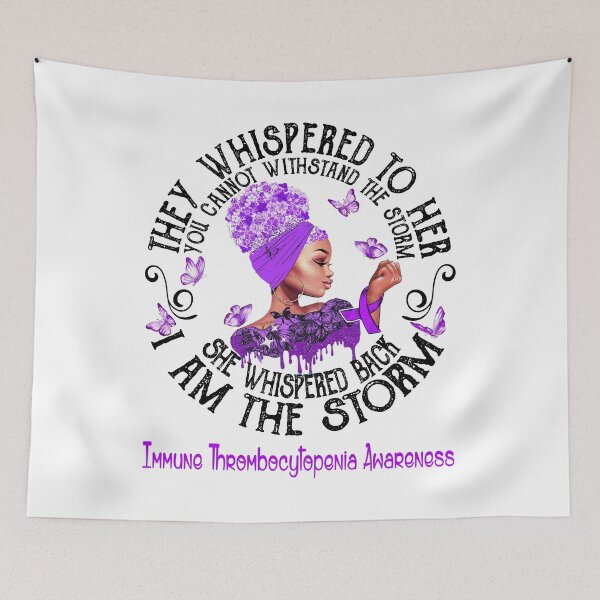 Item preview, Black Girl I Am The Storm Immune Thrombocytopenia Awareness designed and sold by Mnrshirley.