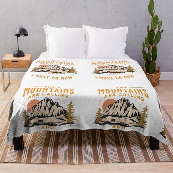 Item preview, THE MOUNTAINS ARE CALLING AND I MUST GO NOW designed and sold by softtouch21.