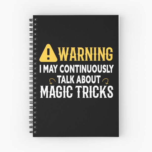 Item preview, Warning I May Continuously Talk About Magic Tricks designed and sold by Luna1Shop.