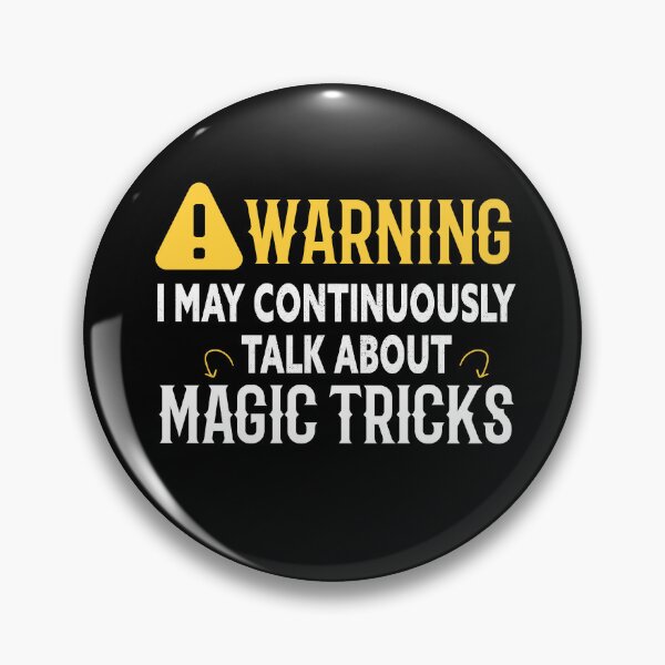 Item preview, Warning I May Continuously Talk About Magic Tricks designed and sold by Luna1Shop.