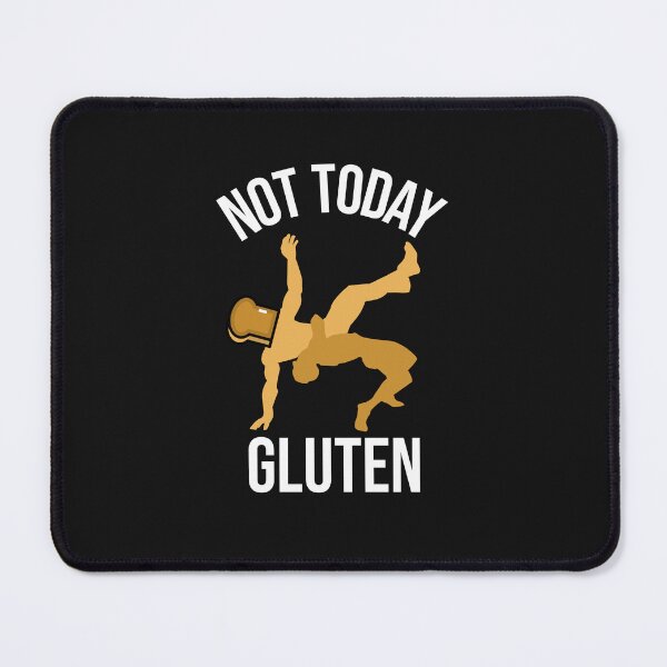 Item preview, Not Today Gluten Wrestling designed and sold by IronicBGear.
