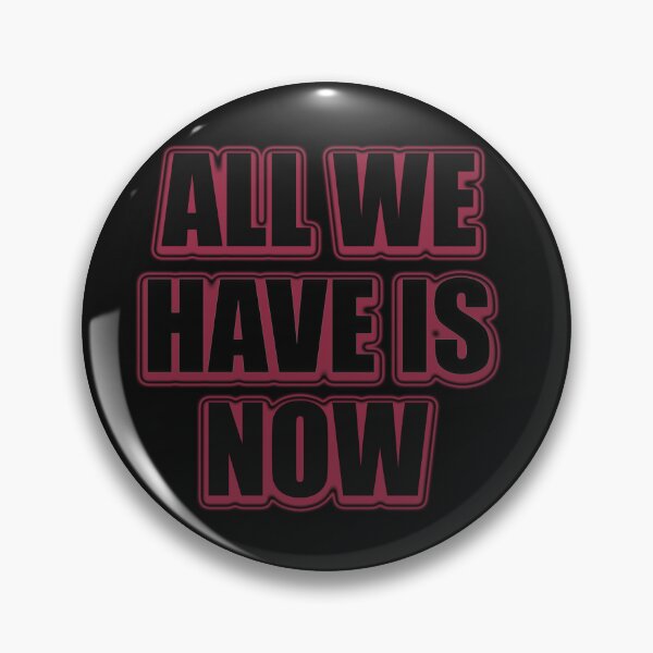 Item preview, All we have is now designed and sold by mubeepixels.