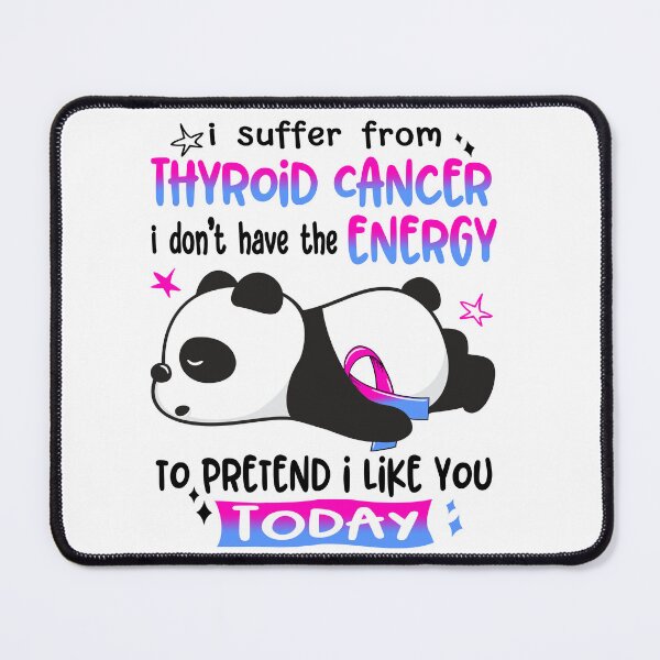 Item preview, Thyroid Cancer Awareness - I suffer from Thyroid Cancer i do not have the ENERGY to pretend i like you TODAY designed and sold by Hilten.