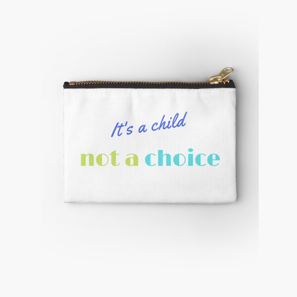 Item preview,  It's a child not a choice designed and sold by yassminishop.