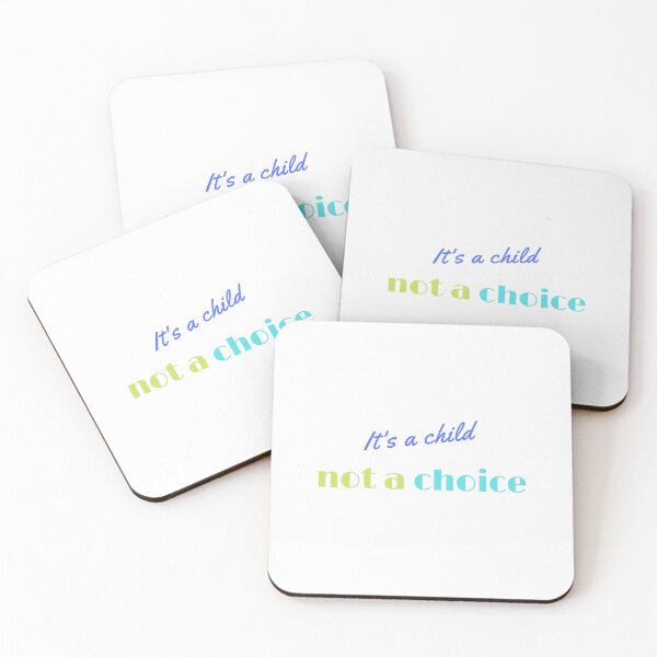 Item preview,  It's a child not a choice designed and sold by yassminishop.