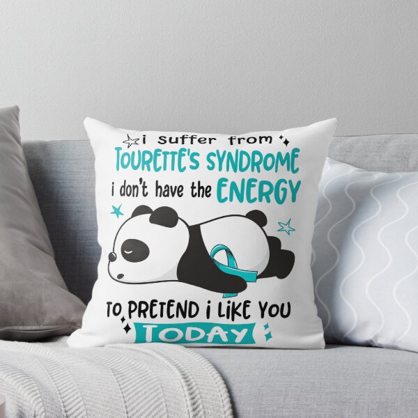 Item preview, Tourette's Syndrome Awareness - I suffer from Tourette's Syndrome i do not have the ENERGY to pretend i like you TODAY designed and sold by Hilten.