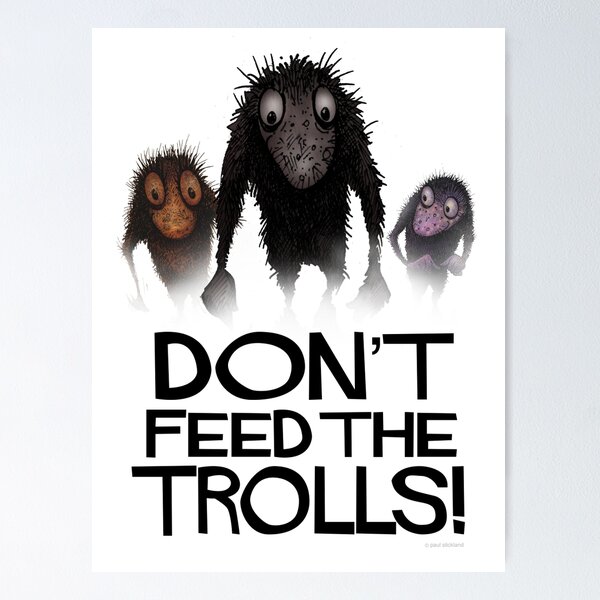 Don't Feed Trolls Royalty-Free Images, Stock Photos & Pictures
