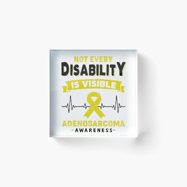 Item preview, Adenosarcoma Awareness - Not Every Disability Is Visible designed and sold by RidnerStore.
