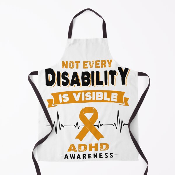 Item preview, ADHD Awareness - Not Every Disability Is Visible designed and sold by RidnerStore.