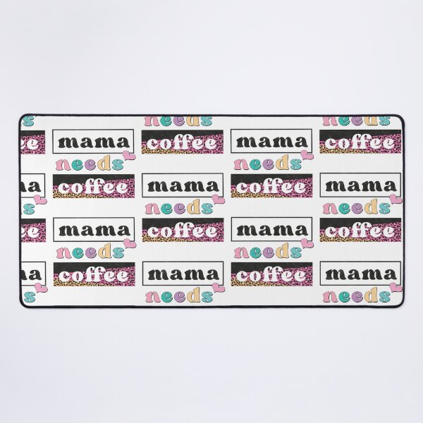 Item preview, mama needs coffee every day designed and sold by LGMmugsdesign.