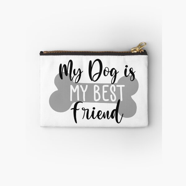 Item preview, My Dog Is My Best Friend. Funny Dog Lover Quote. designed and sold by That Cheeky Tee.