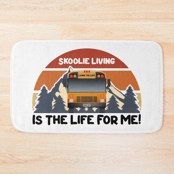 Item preview, Skoolie Living Is the Life for Me - Skoolie Conversion and Boondocking designed and sold by thewildskoolie.