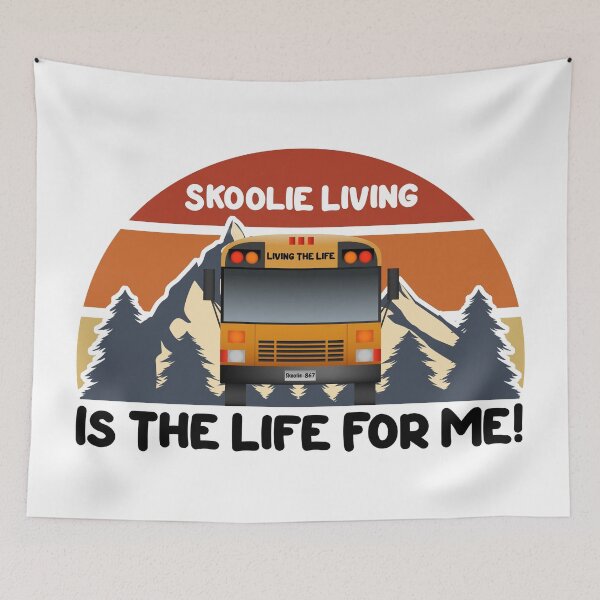 Item preview, Skoolie Living Is the Life for Me - Skoolie Conversion and Boondocking designed and sold by thewildskoolie.