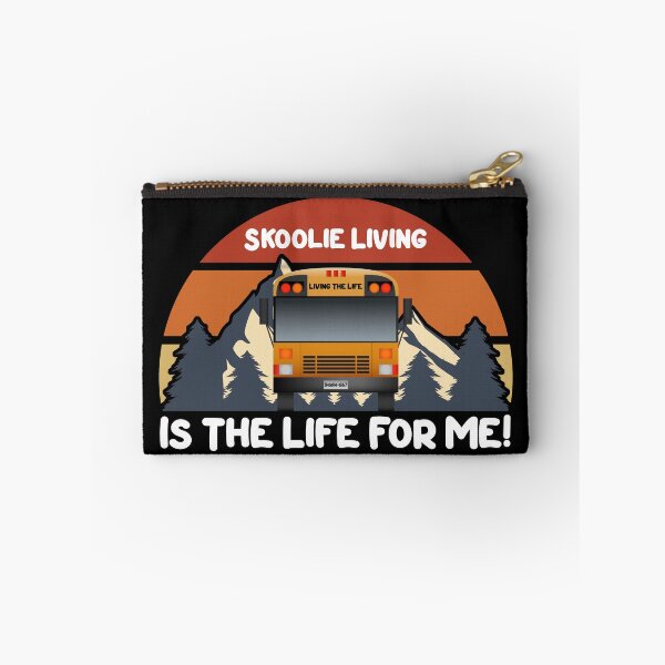 Item preview, Skoolie Living Is the Life for Me - Skoolie Conversion and Boondocking - For Dark Colors designed and sold by thewildskoolie.