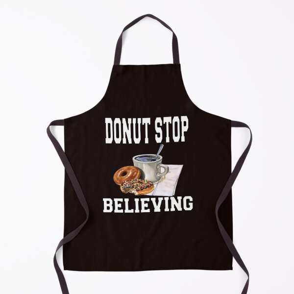 Item preview, Funny Donut Pun Humor Donut Stop Believing designed and sold by fantasticdesign.