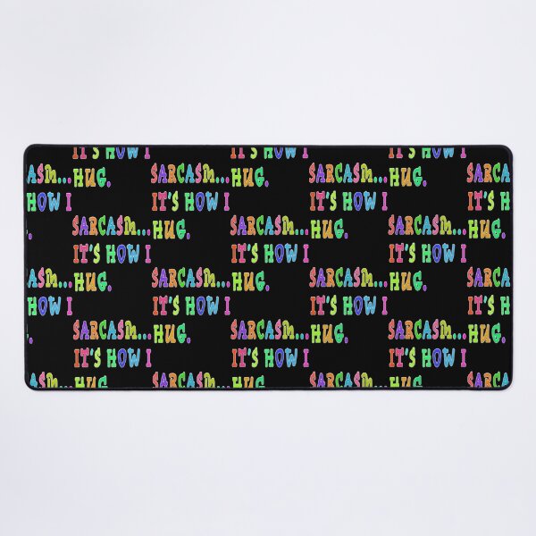 Item preview, sarcasm it's how i hug designed and sold by GOLDFAMILYSHOP.