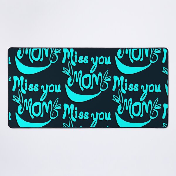 Item preview,  Miss You Mom designed and sold by DNC1134.
