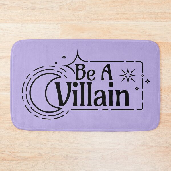Item preview, Be A Villain (BLK on Lilac) designed and sold by Caffinatedkitti.