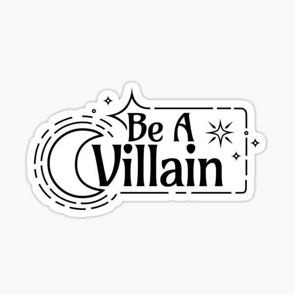 Item preview, Be A Villain (BLK on Lilac) designed and sold by Caffinatedkitti.