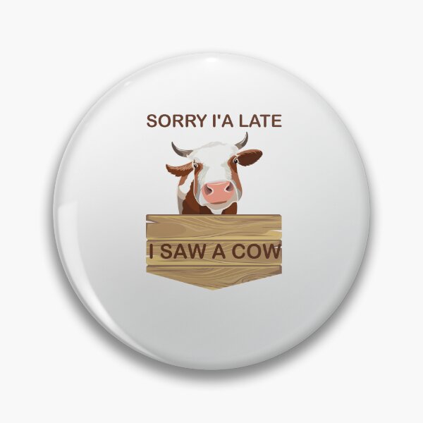 Item preview, Sorry i'm late i saw a cow, vintage gift for cow lovers designed and sold by CRO-DESIGN.