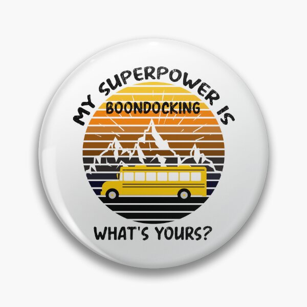 Item preview, Skoolie Off-Grid My Superpower Is Boondocking - What's Yours? designed and sold by thewildskoolie.