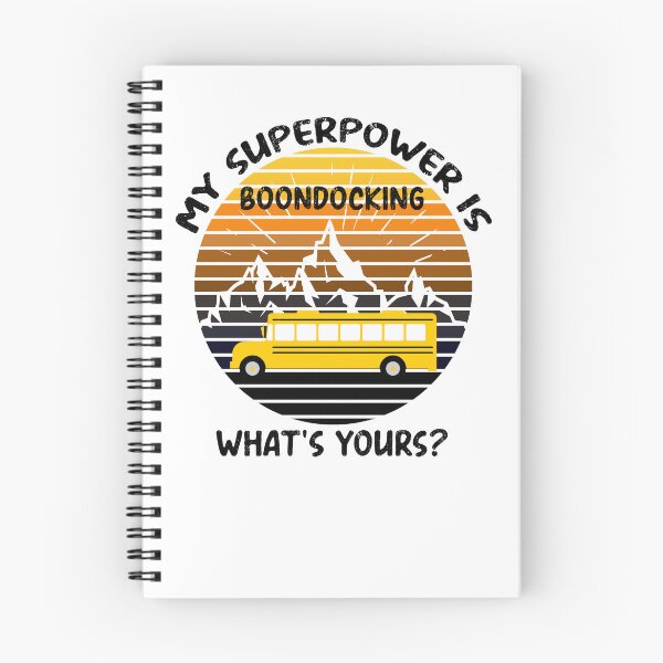 Item preview, Skoolie Off-Grid My Superpower Is Boondocking - What's Yours? designed and sold by thewildskoolie.