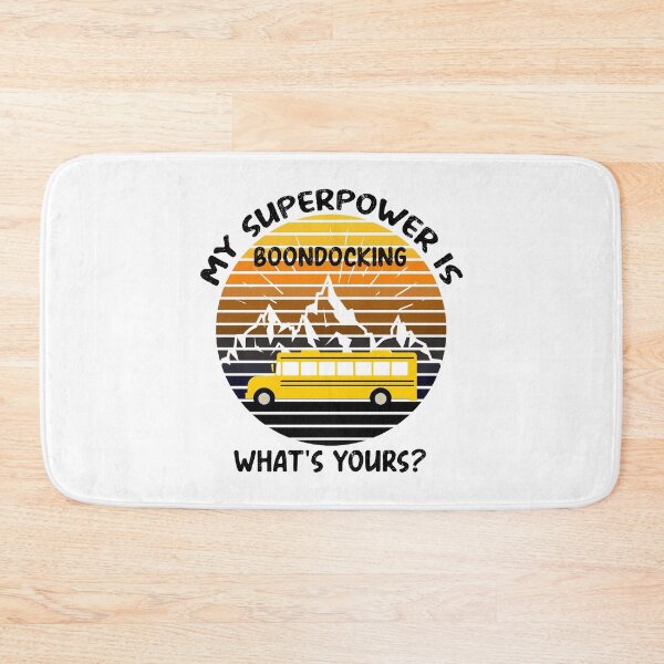 Item preview, Skoolie Off-Grid My Superpower Is Boondocking - What's Yours? designed and sold by thewildskoolie.