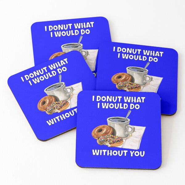 Item preview, Funny Donut Pun Humor I Donut Know What I Would Do Without You  designed and sold by fantasticdesign.