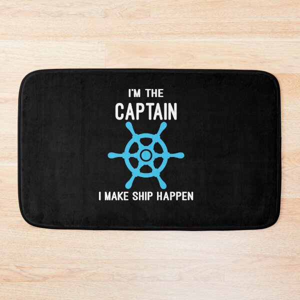 Item preview, I'M Captain i make ship happen designed and sold by Fislux.