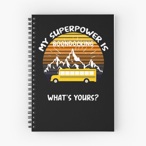 Item preview, Skoolie Off-Grid My Superpower Is Boondocking - What's Yours? For dark colors designed and sold by thewildskoolie.