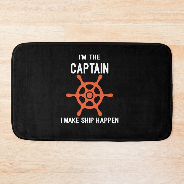 Item preview, i'm the captain i make ship happen designed and sold by Fislux.