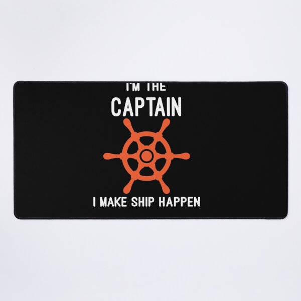 Item preview, i'm the captain i make ship happen designed and sold by Fislux.